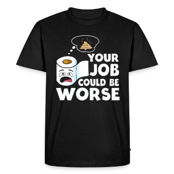 Votre travail pourrait être pire papier toilette - T-shirt Premium bio Homme - noir - Devant - Nico (187cm)