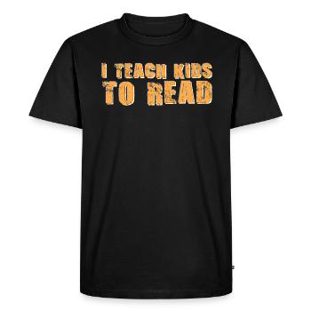 J’apprends aux enfants à lire les professeurs de sciences Lecture - T-shirt Premium bio Homme - noir - Devant - Nico (187cm)