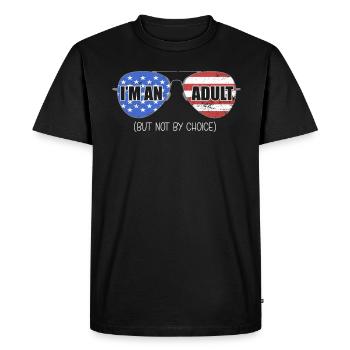 Je suis un adulte mais pas par choix - T-shirt Premium bio Homme - noir - Devant - Nico (187cm)