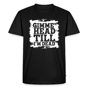 Gimme Head Till I’m Dead 80s Lovers - T-shirt Premium bio Homme - noir - Devant - Nico (187cm)