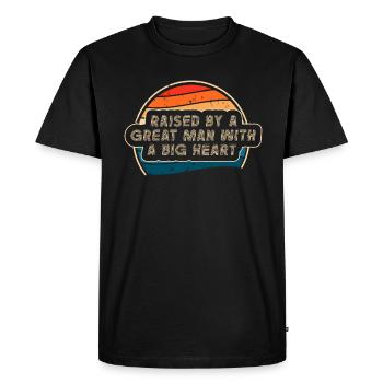 Élevé par un grand homme avec un grand cœur fête des pères - T-shirt Premium bio Homme - noir - Devant - Nico (187cm)