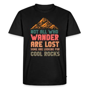 Wander Some Looking For Cool Rocks - Men's Premium Organic T-Shirt - black - Front - Nico (187cm)