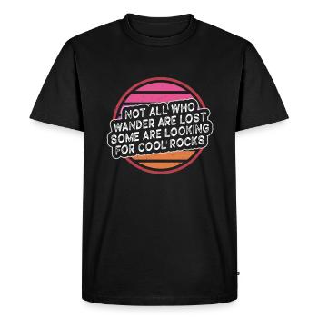 Wander Some Looking For Cool Rocks - Men's Premium Organic T-Shirt - black - Front - Nico (187cm)