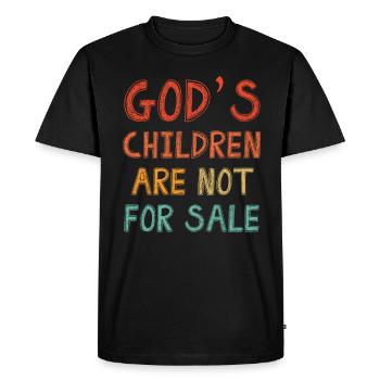 God's Children Are Not For Sale Christian Children - Men's Premium Organic T-Shirt - black - Front - Nico (187cm)
