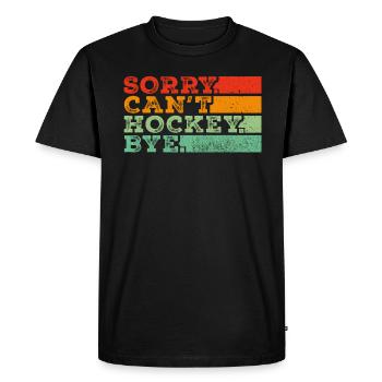 Désolé de ne pas pouvoir jouer au hockey pour les amateurs de hockey - T-shirt Premium bio Homme - noir - Devant - Nico (187cm)