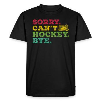 Désolé de ne pas pouvoir jouer au hockey pour les amateurs de hockey - T-shirt Premium bio Homme - noir - Devant - Nico (187cm)