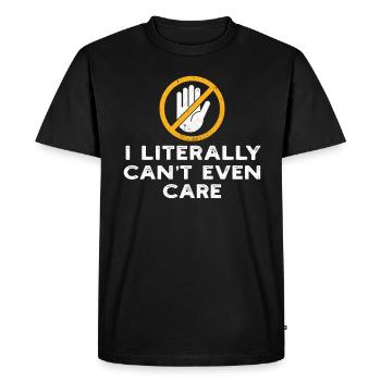 Je ne peux même pas m’en soucier - T-shirt Premium bio Homme - noir - Devant - Nico (187cm)