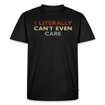 Je ne peux même pas m’en soucier - T-shirt Premium bio Homme - noir - Devant - Nico (187cm)