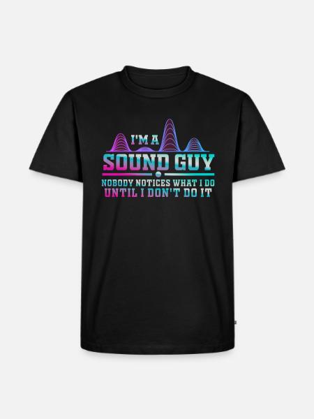 Sound Guy Not A Magician - Men's Premium Organic T-Shirt - black