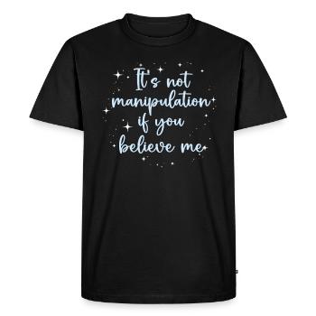 Pas de manipulation si vous croyez - T-shirt Premium bio Homme - noir - Devant - Nico (187cm)