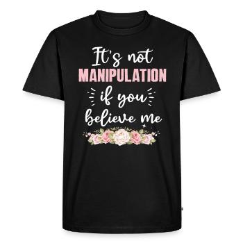 Pas de manipulation si vous croyez - T-shirt Premium bio Homme - noir - Devant - Nico (187cm)