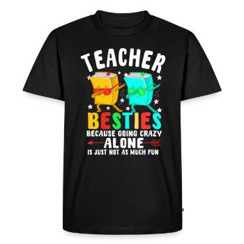 Les meilleurs amis des enseignants parce qu’ils deviennent fous - T-shirt Premium bio Homme - noir - Devant - Nico (187cm)