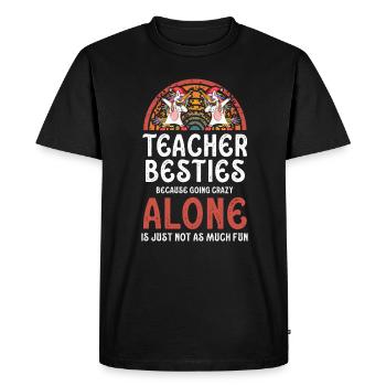 Les meilleurs amis des enseignants parce qu’ils deviennent fous - T-shirt Premium bio Homme - noir - Devant - Nico (187cm)