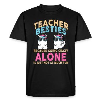 Les meilleurs amis des enseignants parce qu’ils deviennent fous - T-shirt Premium bio Homme - noir - Devant - Nico (187cm)
