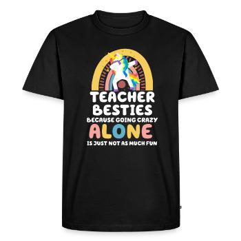 Les meilleurs amis des enseignants parce qu’ils deviennent fous - T-shirt Premium bio Homme - noir - Devant - Nico (187cm)