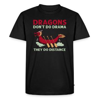 Les dragons ne font pas de drame, ils font de la distance - T-shirt Premium bio Homme - noir - Devant - Nico (187cm)