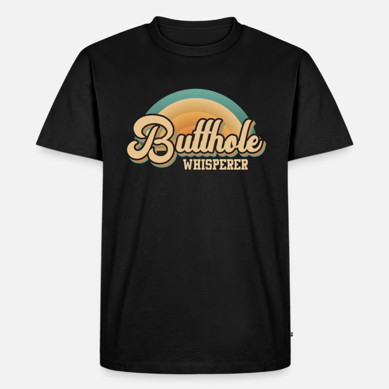 Arschloch-Flüsterer - Männer Premium Bio T-Shirt - Schwarz
