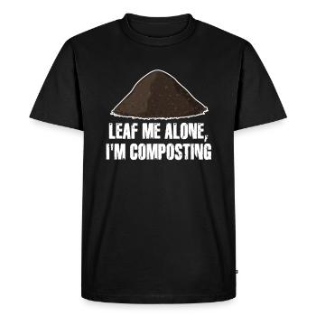 Leaf Me Alone I'm Composting - Men's Premium Organic T-Shirt - black - Front - Nico (187cm)