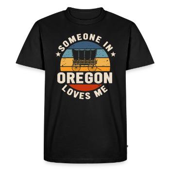 Someone In Oregon Loves Me - Men's Premium Organic T-Shirt - black - Front - Nico (187cm)