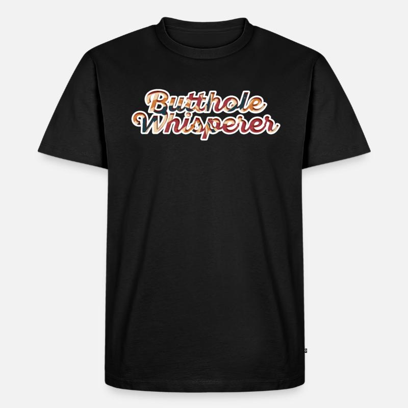 Arschloch-Flüsterer - Männer Premium Bio T-Shirt - Schwarz