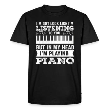 J’ai peut-être l’air d’écouter du piano - T-shirt Premium bio Homme - noir - Devant - Nico (187cm)