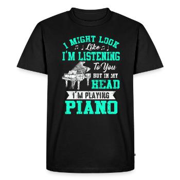 J’ai peut-être l’air d’écouter du piano - T-shirt Premium bio Homme - noir - Devant - Nico (187cm)