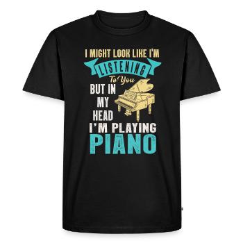 J’ai peut-être l’air d’écouter du piano - T-shirt Premium bio Homme - noir - Devant - Nico (187cm)