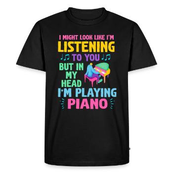J’ai peut-être l’air d’écouter du piano - T-shirt Premium bio Homme - noir - Devant - Nico (187cm)
