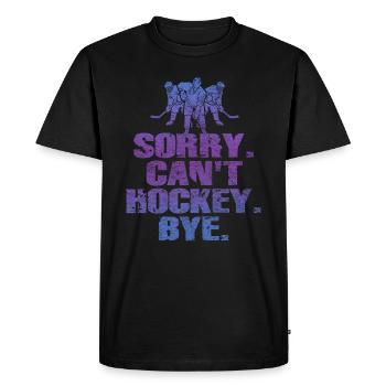 Désolé, je ne peux pas faire de hockey, au revoir, amateur de hockey - T-shirt Premium bio Homme - noir - Devant - Nico (187cm)