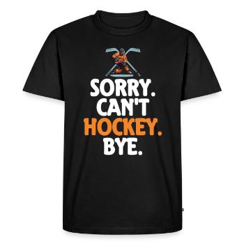 Désolé, je ne peux pas faire de hockey, au revoir, amateur de hockey - T-shirt Premium bio Homme - noir - Devant - Nico (187cm)