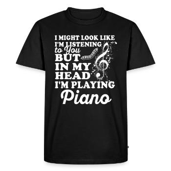 J’ai peut-être l’air d’écouter du piano - T-shirt Premium bio Homme - noir - Devant - Nico (187cm)