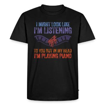 J’ai peut-être l’air d’écouter du piano - T-shirt Premium bio Homme - noir - Devant - Nico (187cm)
