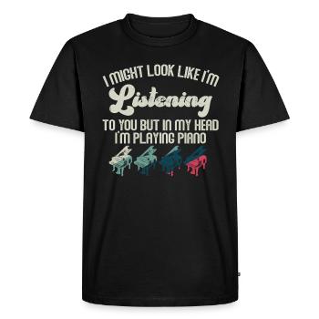 J’ai peut-être l’air d’écouter du piano - T-shirt Premium bio Homme - noir - Devant - Nico (187cm)