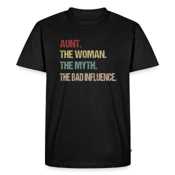 Aunt The Woman The Myth The Bad Influence - Men's Premium Organic T-Shirt - black - Front - Nico (187cm)