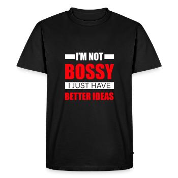 Je ne suis pas autoritaire, j'ai juste de meilleures idées 3 - T-shirt Premium bio Homme - noir - Devant - Nico (187cm)