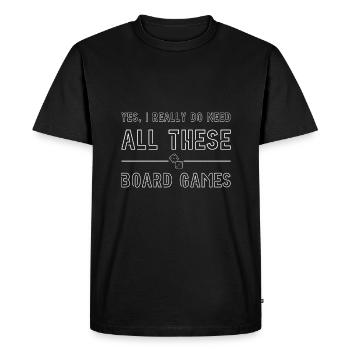 Oui, j'ai vraiment besoin de ces jeux de société - T-shirt Premium bio Homme - noir - Devant - Nico (187cm)