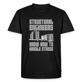 Structural Engineers Know How To Handle Stress 6 - Men's Premium Organic T-Shirt - black - Front - Nico (187cm)