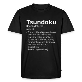 Tsundoku Definition Description - Men's Premium Organic T-Shirt - black - Front - Nico (187cm)