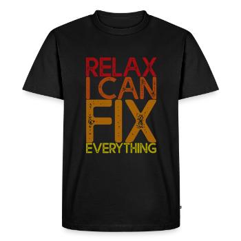 Relax I Can Fix Everything 4 - Men's Premium Organic T-Shirt - black - Front - Nico (187cm)