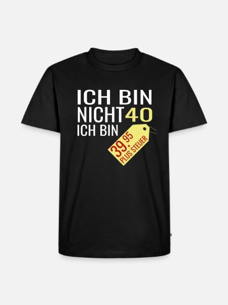 Je n'ai pas 40 ans j'ai 39 ans - 40 ans - T-shirt Premium bio Homme - noir