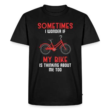 Sometimes I Wonder If My Bike is Thinking About Me - Men's Premium Organic T-Shirt - black - Front - Nico (187cm)
