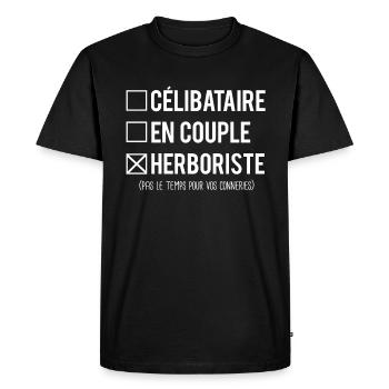 Célibataire en couple herboriste humour métier - T-shirt Premium bio Homme - noir - Devant - Nico (187cm)