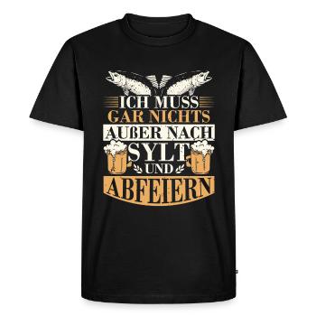 Je n'ai rien à faire sauf aller à Sylt et célébrer - T-shirt Premium bio Homme - noir - Devant - Nico (187cm)