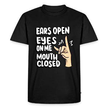 Ouvrir les oreilles Les yeux ferment ma bouche Professeur - T-shirt Premium bio Homme - noir - Devant - Nico (187cm)