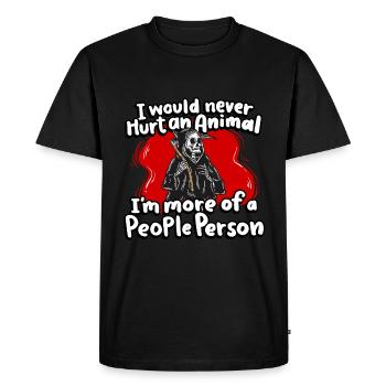 I would never hurt an animal, I'm more likely - Men's Premium Organic T-Shirt - black - Front - Nico (187cm)