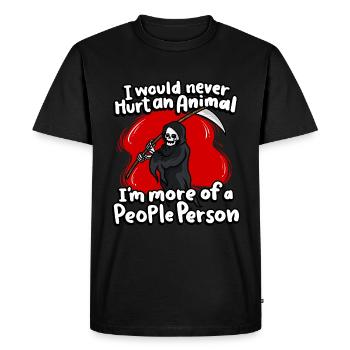 I would never hurt an animal, I'm more likely - Men's Premium Organic T-Shirt - black - Front - Nico (187cm)