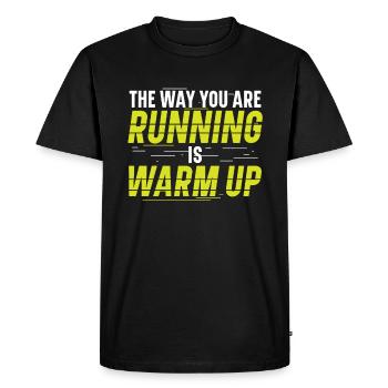 La façon dont vous courez, vous échauffez les coureurs - T-shirt Premium bio Homme - noir - Devant - Nico (187cm)