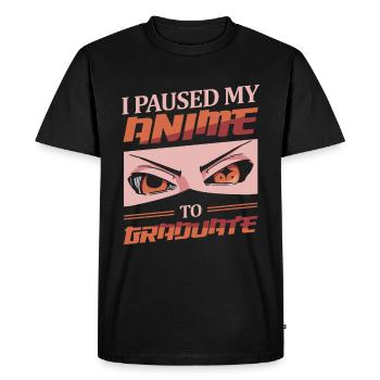 J’ai mis en pause mon anime pour obtenir mon diplôme | Anime Lover | - T-shirt Premium bio Homme - noir - Devant - Nico (187cm)
