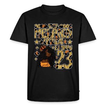 This Melanin Queen is now 23 black - Men's Premium Organic T-Shirt - black - Front - Nico (187cm)