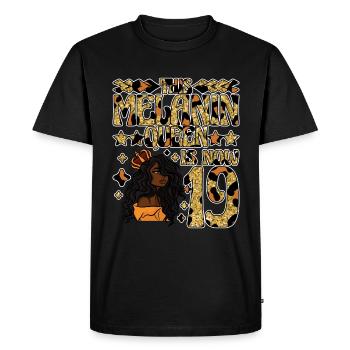 This melanin queen is now 19 black - Men's Premium Organic T-Shirt - black - Front - Nico (187cm)